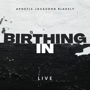 Birthing In (Live)