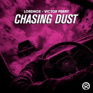 Chasing Dust