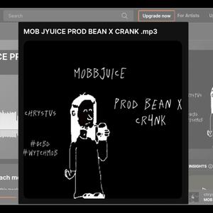 mobb juice (Explicit)