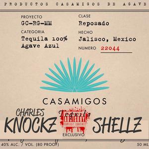 Casamigos (feat. Shellz) (Explicit)