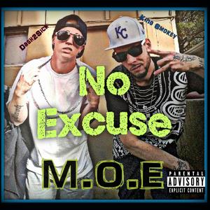 No Excuse (Explicit)