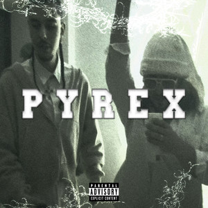 Pyrex (Explicit)