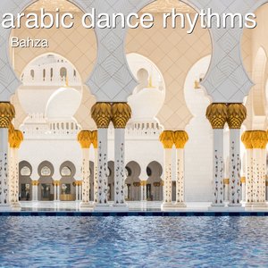 Arabic Dance Rhythms