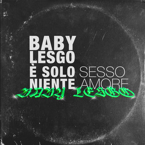 Baby Lesgo (Explicit)