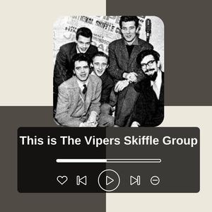 This is The Vipers Skiffle Group