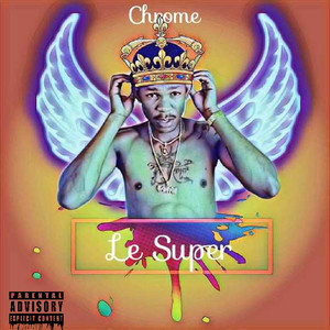 Le Super (Explicit)