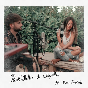 Rock'n'rolles de Chiquillos (Versión Acústica)