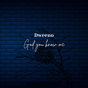 God You Know Me (Radio Edit)