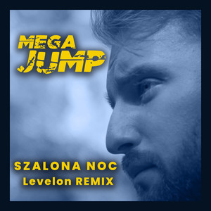 Szalona Noc (Levelon Remix)