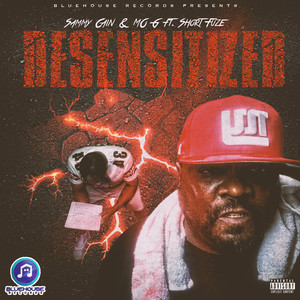 Desensitized (Explicit)