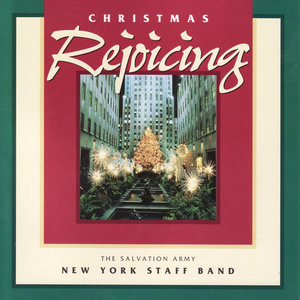The New York Staff Band of the Salvation Army - March - Christmas Rejoicing