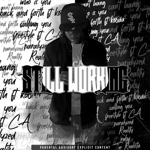 Still Working (Explicit)