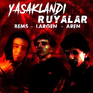 Bems - Yasaklandı Rüyalar (Explicit)