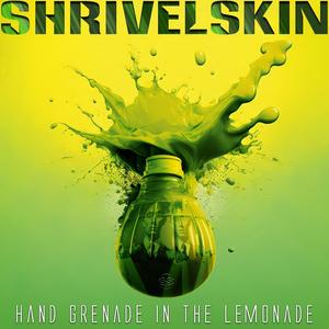 Hand Grenade In The Lemonade (Explicit)