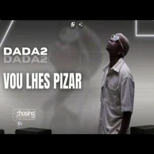 Vou lhes pizar (feat. Dada 2) (Explicit)