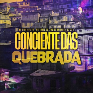 CONCIENTE DAS QUEBRADAS (Explicit)