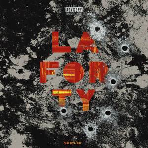 La Forty (Explicit)