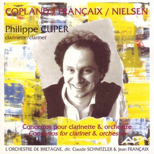 Copland, Francaix, Nielsen : Concertos pour clarinette et orchestre (Great clarinet concertos)