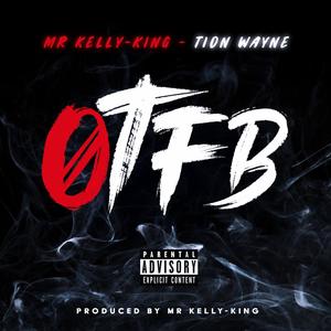 Tion Wayne / OTFB (Slap House Version)