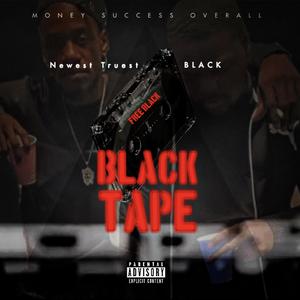 Black Tape (Explicit)