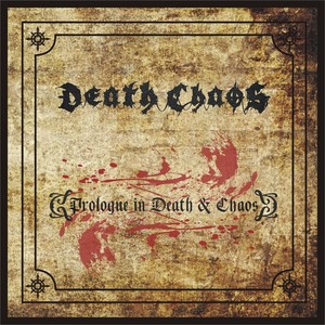 Prologue in Death & Chaos