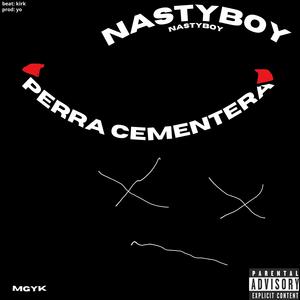 PERRA CEMENTERA (Explicit)