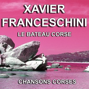 Chansons Corses (Le bateau Corse)