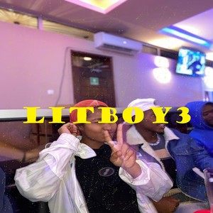 Lit Boy 3 (Explicit)