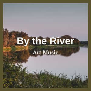 By the River