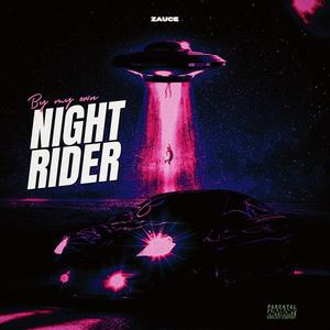 Night Rider (Explicit)