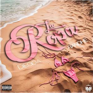 La Ropa (Explicit)