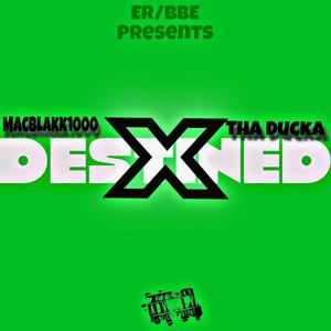 Destined (feat. Campy Doo) (Explicit)