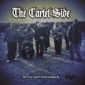 Still Untouchable (Explicit)