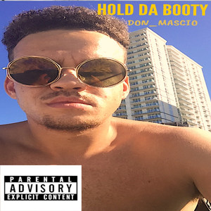 Hold da Booty (Explicit)