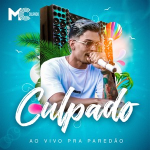 Culpado ao Vivo pra Paredão