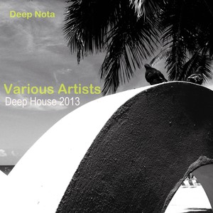 Deep House 2013 (Explicit)
