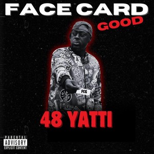Face Card Good (FCG) [Explicit]