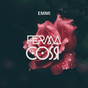 Ferma così