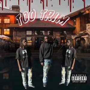 Too Trim (Explicit)