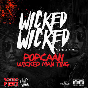Wicked Man Ting (Explicit)