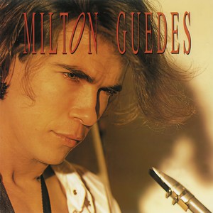 Milton Guedes - Amante Profissional
