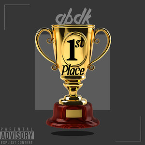 First Place (Explicit)