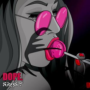 Dope (Explicit)