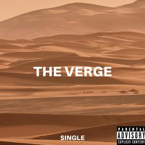 On The Verge (Explicit)