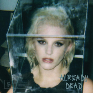 Already Dead (Explicit)