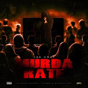 Murda Rate (Explicit)