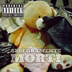 Allegramente Morti (Explicit)