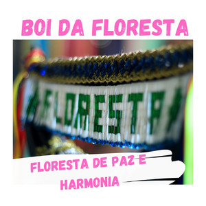 Floresta de Paz e Harmonia