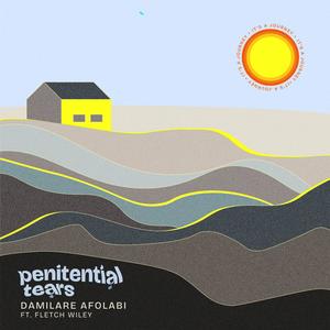 Penitential Tears (feat. Fletch Wiley)