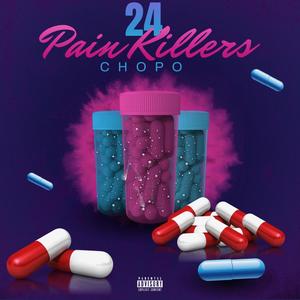 Pain Killers (Explicit)